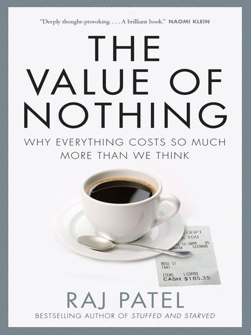 Title details for Value of Nothing by Raj Patel - Wait list